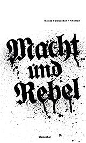 Stock image for Macht und Rebel. Skandinavische Misanthropie II for sale by medimops