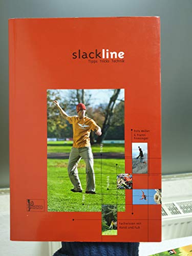 Stock image for Lehrbuch Slackline: Tipps, Tricks, Technik (inkl. DVD) for sale by medimops