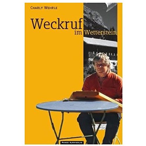 Beispielbild fr Weckruf im Wetterstein zum Verkauf von medimops