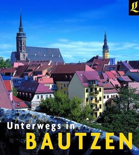 Beispielbild fr Unterwegs in Bautzen zum Verkauf von medimops