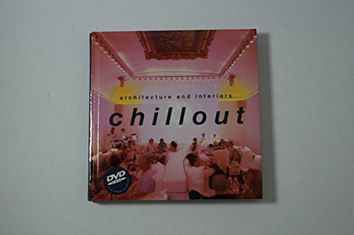 Beispielbild fr Chillout (Book & DVD) zum Verkauf von DIANE Publishing Co.