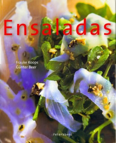 Stock image for Ensaladas / Salads: De Europa (Spanish Edition) for sale by Ergodebooks