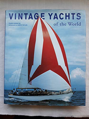 Beispielbild fr Vintage Yachts of the World zum Verkauf von WorldofBooks