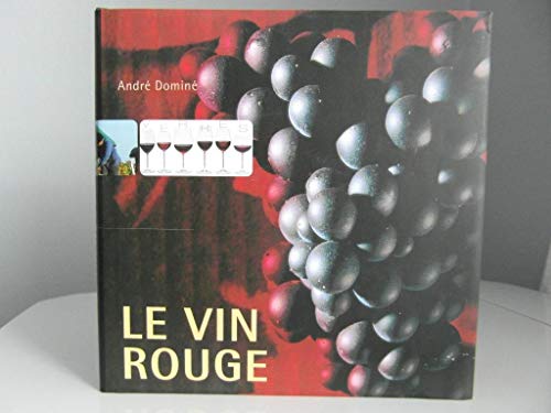 Imagen de archivo de Le vin rouge a la venta por Ammareal