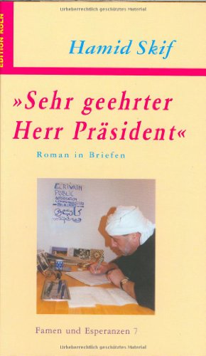 Imagen de archivo de Sehr geehrter Herr Prsident a la venta por medimops