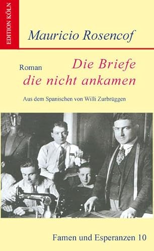 9783936791075: Die Briefe die nicht ankamen