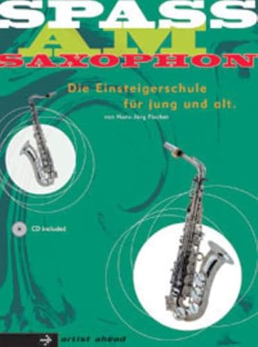 Imagen de archivo de Spass am Saxophon, fr Es-Version, m. Audio-CD a la venta por medimops
