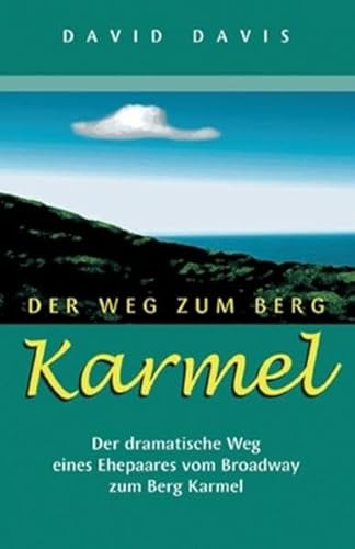 Der Weg zum Berg Karmel (9783936811117) by David Davis