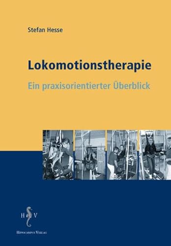 Beispielbild fr Lokomotionstherapie: Ein praxisorientierter berblick zum Verkauf von medimops