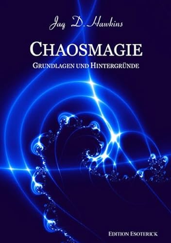 9783936830323: Chaosmagie