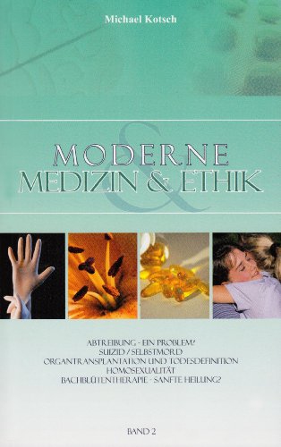 Beispielbild fr Moderne Medizin & Ethik Band 02 zum Verkauf von medimops