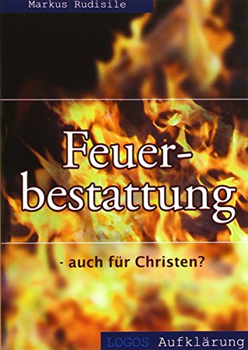 Beispielbild fr Feuerbestattung - auch fr Christen? zum Verkauf von medimops