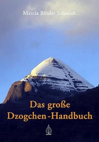 Das grosse Dzogchen-Handbuch (9783936855012) by Frithjof Bergmann