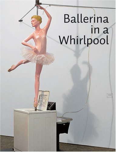 Stock image for Ballerina in a Whirlpool (English and German Edition) for sale by Swan Trading Company