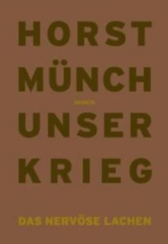 Stock image for Horst Munch: Our War (English and German Edition) for sale by Swan Trading Company