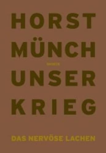Horst Munch: Our War (English and German Edition) (9783936859829) by Munch, Horst