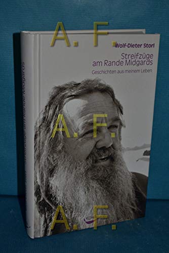StreifzÃ¼ge am Rande Midgards (9783936862867) by Wolf-Dieter Storl