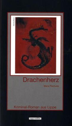Stock image for Drachenherz. Kriminal-Roman aus Lippe for sale by medimops