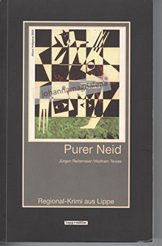 Stock image for Purer Neid (Regional-Krimi aus Lippe) for sale by Paderbuch e.Kfm. Inh. Ralf R. Eichmann