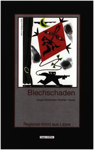 Stock image for Blechschaden: Ein Regional-Krimi aus Lippe for sale by medimops