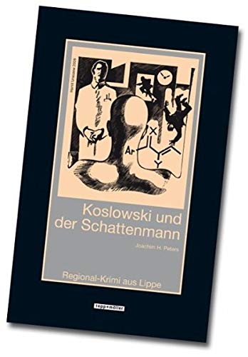 Beispielbild fr Koslowski und der Schattenmann: Regional-Krimi aus Lippe zum Verkauf von medimops
