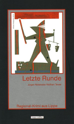 Letzte Runde - Reitemeier, Jürgen; Tewes, Wolfram