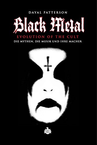 Beispielbild fr Black Metal - Evolution Of The Cult zum Verkauf von Blackwell's