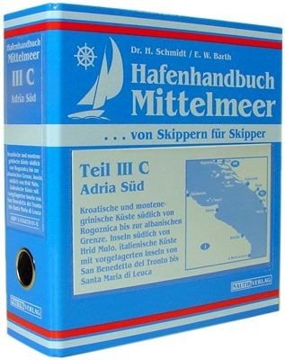 9783936879018: Hafenhandbuch Mittelmeer: Teil III C - Adria Sd