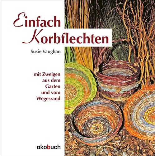 Stock image for Einfach Korbflechten for sale by Blackwell's