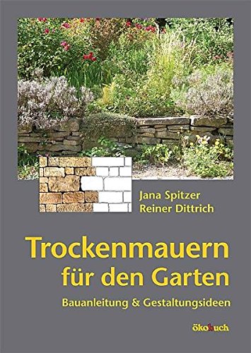 Stock image for Trockenmauern fr den Garten -Language: german for sale by GreatBookPrices