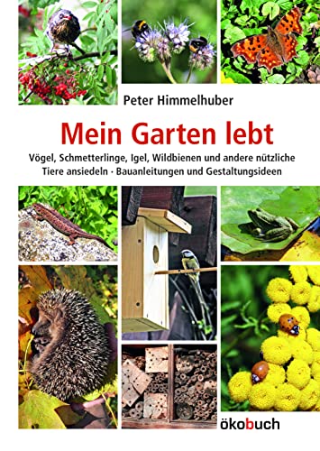 Stock image for Mein Garten lebt for sale by Blackwell's