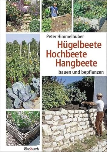 Beispielbild fr Hgelbeete, Hangbeete, Hochbeete zum Verkauf von Blackwell's