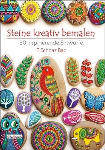 Stock image for Steine kreativ bemalen for sale by Blackwell's