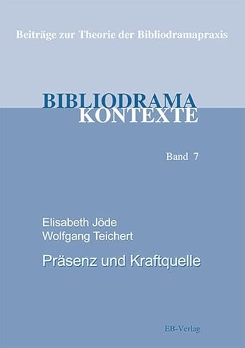 Beispielbild fr Prsenz und Kraftquelle: Die Bibel zum Klingen gebracht zum Verkauf von medimops