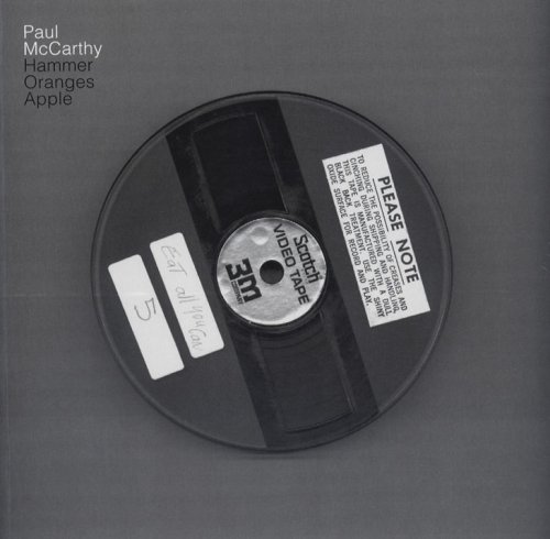 Paul Mccarthy: Hammer Orange Apple (9783936919189) by [Paul McCarthy]