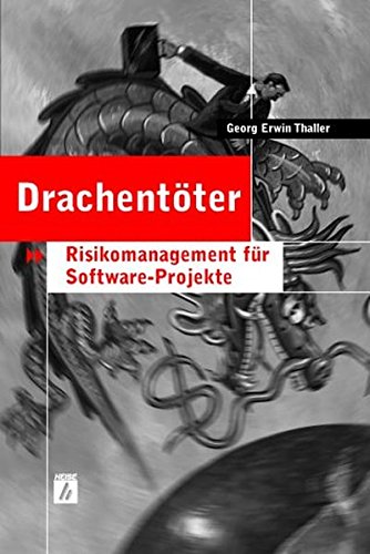 Beispielbild fr Drachentter: Risikomanagement fr Software-Projekte zum Verkauf von medimops