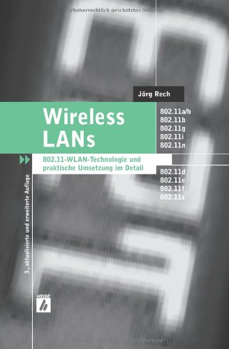 Wireless LANs (9783936931518) by JÃ¯Â¿Â½rg Rech