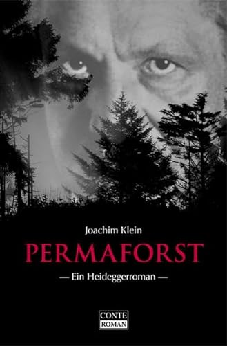 Stock image for Permaforst. Ein Heideggerroman for sale by medimops