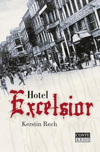 Stock image for hotel excelsior. krimi for sale by alt-saarbrcker antiquariat g.w.melling