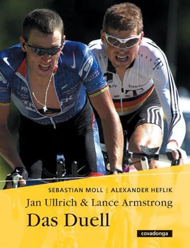 Beispielbild fr Jan Ullrich & Lance Armstrong. Das Duell zum Verkauf von medimops