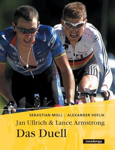 9783936973112: Jan Ullrich & Lance Armstrong. Das Duell