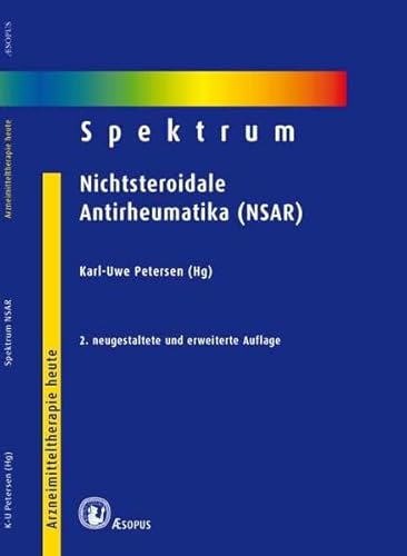 Stock image for Spektrum Nichtsteroidale Antirheumatika (NSAR) for sale by BuchZeichen-Versandhandel