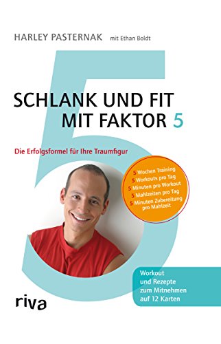 Stock image for Schlank und fit mit Faktor 5: Die Erfolgsformel fr Ihre Traumfigur. Mit 12 Karten fr Workout und Rezepten zum Mitnehmen. for sale by medimops