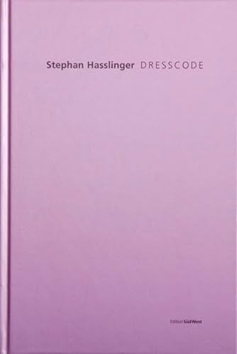 Stock image for Stephan Hasslinger - DRESSCODE for sale by medimops
