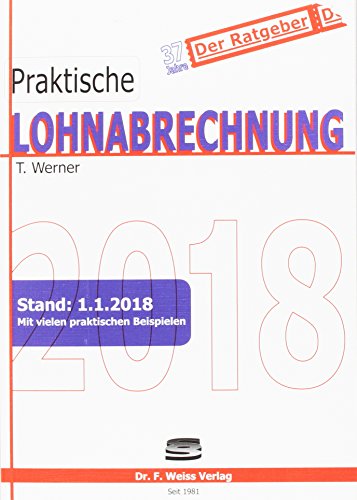 Beispielbild fr Praktische Lohnabrechnung 2018 zum Verkauf von medimops