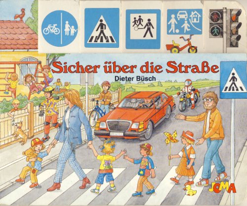 Stock image for Sicher ber die Strae for sale by medimops