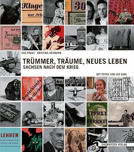 9783937025100: Trmmer, Trume, neues Leben - Sachsen nach dem Krieg: Mit Fotos von Ulf Dahl