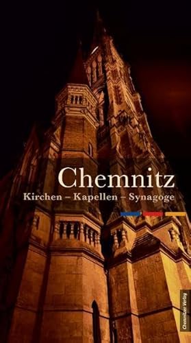 Beispielbild fr Chemnitzer Kirchen - Kapellen - Synagoge zum Verkauf von medimops