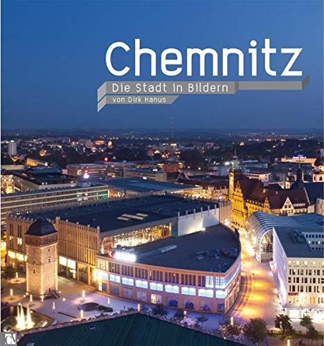 Beispielbild fr Chemnitz: Bilder einer Stadt zum Verkauf von WorldofBooks