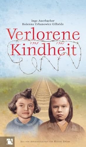 Stock image for Verlorene Kindheit 1938 bis 1945 for sale by medimops